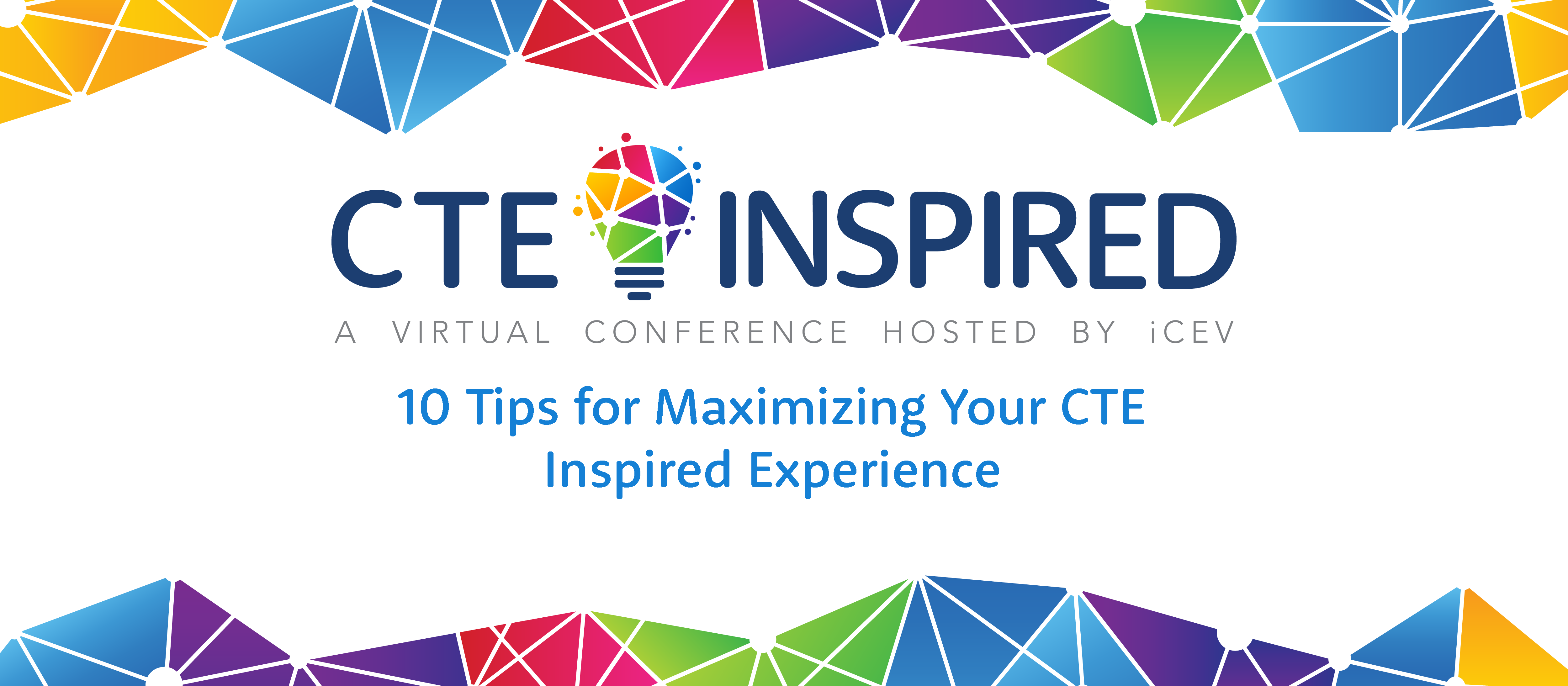 iCEV hosts its first-ever virtual conference, CTE Inspired. 